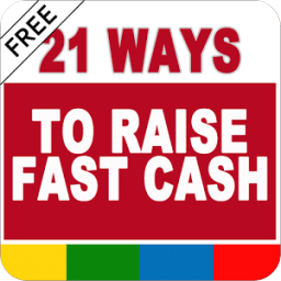 21 Way To Raise Fast Cash