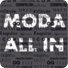 Moda all in