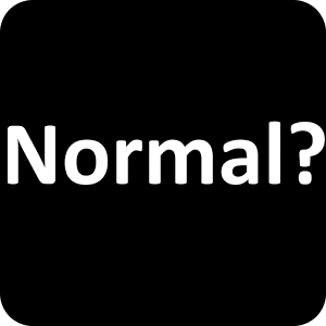 Is it Normal?