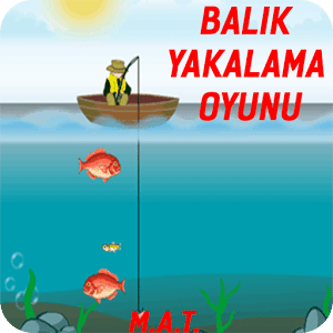 Balık Yakalama Oyunu