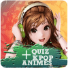 Mais Quiz - Kpop & Animes