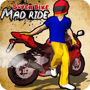 Super Bike Mad Ride