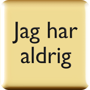 Jag har aldrig