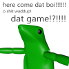 Dat Boi - Dat Game