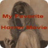 My Favorite Horror Movie