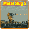 Pro Game Of Metal Slug 5 Best Tips