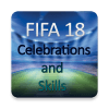 Guide for FIFA 18 : Celebrations and Skills