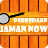 CARI PERBEDAAN JAMAN NOW