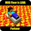 MOD Floor Is Lava Parkour