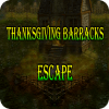 Thanksgiving Barracks Escape
