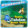 Super Fishdom Ocean World