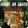 Money or Death - Hammer Attack