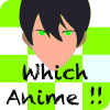 12 Anime Which are you ! Play fanfiction xD QUIZ