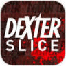 Dexter Slice