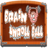 Brain Unroll ball