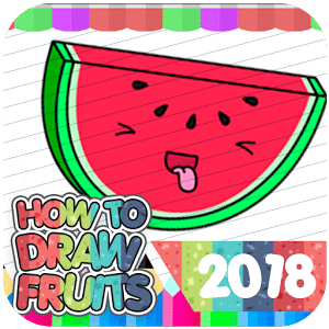 How To Draw Fruits 2018