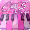 Cardi B - Be Careful Piano