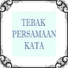 ★ Tebak Persamaan Kata ★