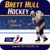 Brett Hull Hockey