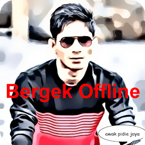 Lagu terbaru Bergek 2018 Offline