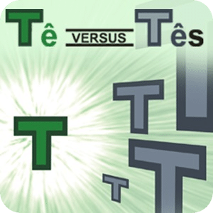 Te Versus Tes