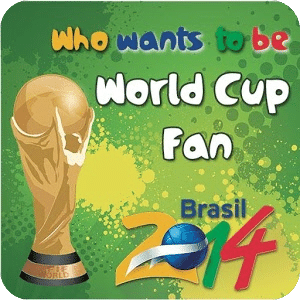 Who wants to be World Cup Fan