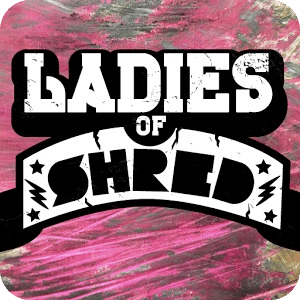 Ladies Of Shred