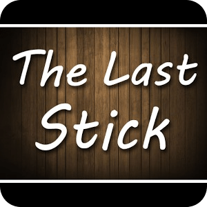 The Last Stick