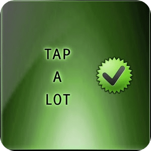 Tap a lot