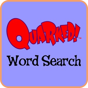 Quarked! Word Search