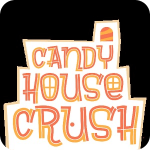 Candy House Crush