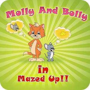 Molly & Bolly (In Mazed Up)