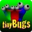 tinyBugs