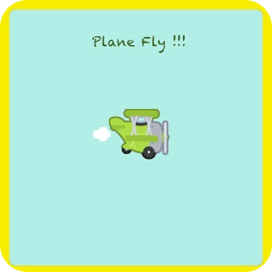 Plane Fly !