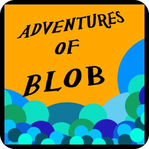 Adventures of Blob