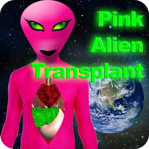 Pink Alien Transplant