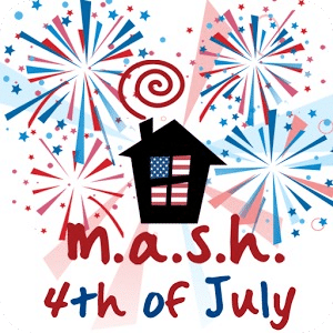 MASH 4th of July