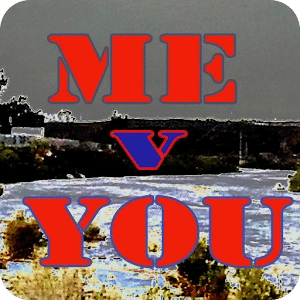 Me V You