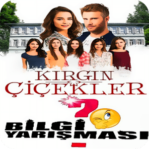 Kırgın Çiçekler Bilgi Ve Tahmin Yarışması