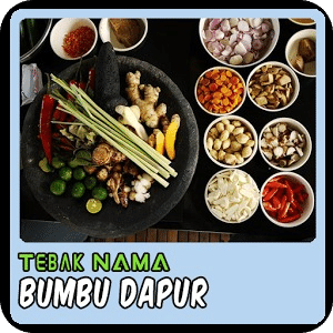 Tebak Nama : Bumbu Dapur