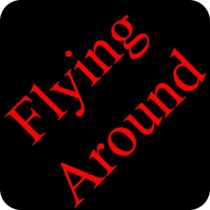 Flying Around!