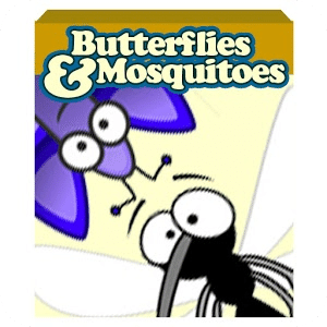 Butterflies and Mosquitoes