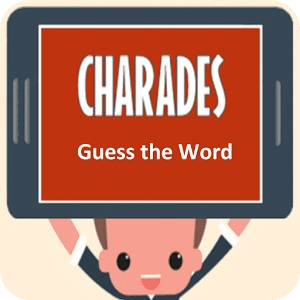 Charades Guess the Word