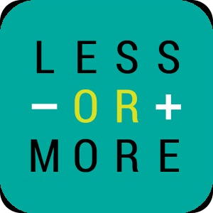 Less or More