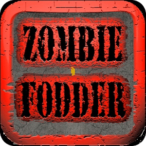 Zombie Fodder