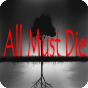 All Must Die