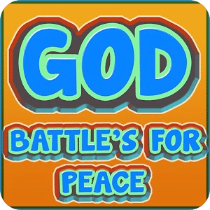 God Battles For Peace