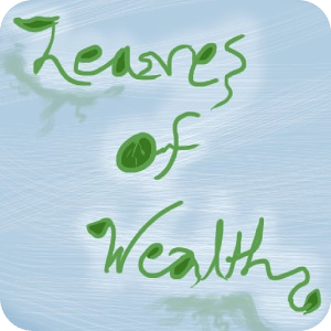 Leaves Of Wealth