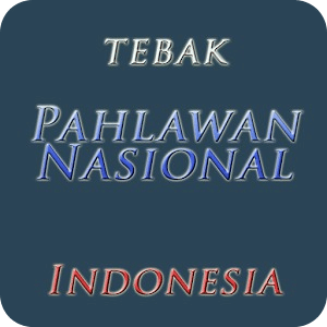 Tebak Pahlawan Nasional