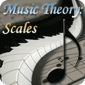 Music Theory: Scales